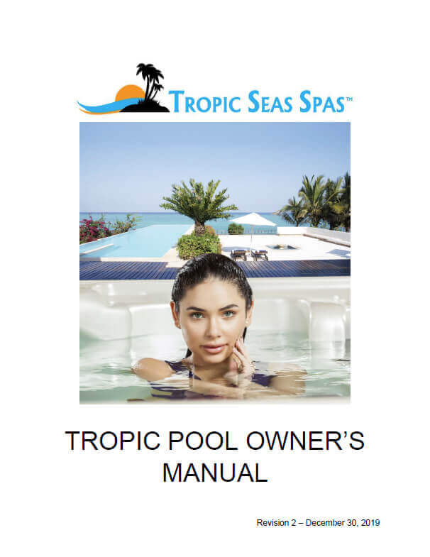 Tropic Seas Spas Manual